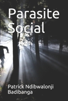 Parasite Social B088B4SLG6 Book Cover