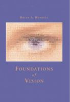 Foundations of Vision 0878938532 Book Cover