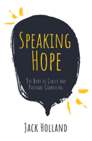 Speaking Hope 1532664311 Book Cover