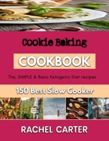 Cookie Baking: basic baking guidelines B0F78VH3WZ Book Cover