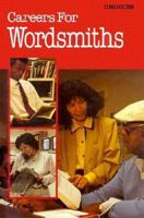 Careers For Wordsmiths,Kaplan (Choices (Millbrook)) 1562940244 Book Cover