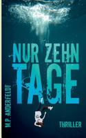 Nur zehn Tage 3744881865 Book Cover