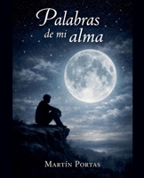 Palabras de mi Alma B0GW9MLJG6 Book Cover