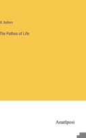 The Pathos of Life 3382155435 Book Cover