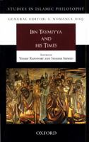 Ibn Taymiyya and His Times 019940206X Book Cover