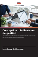 Conception d'indicateurs de gestion (French Edition) 6208913373 Book Cover