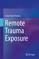 Remote Trauma Exposure 3032050650 Book Cover