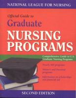 Official Guide to Graduate Nursing Programs, Second Edition (National League for Nursing) 0763718068 Book Cover