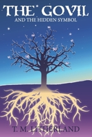 The Govil and the Hidden Symbol 1734398116 Book Cover