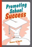Promoting School Success 1416402144 Book Cover