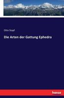 Die Arten Der Gattung Ephedra 1275328067 Book Cover