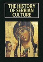 History of Serbian Culture 1870732308 Book Cover