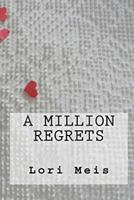 A Million Regrets 1720751102 Book Cover