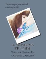 A Mommy's Promise 1523693185 Book Cover