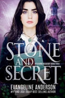 Stone and Secret: Nocturne Academy Book 3 B0939XCK8D Book Cover