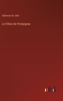 Le Filleul de Pompignac 3368200682 Book Cover