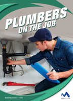 Plumbers on the Job 1503835502 Book Cover