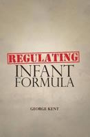 Regulating Infant Formula 098330758X Book Cover