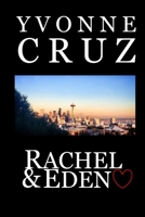 Rachel & Eden 130437694X Book Cover