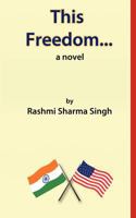 This Freedom 1878099701 Book Cover