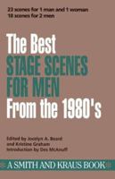 Best Stage Scenes for Men from the 1980's (Scene Study Series) 0962272280 Book Cover