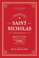 Praying with Saint Nicholas: A Christmas Devotional 1496451260 Book Cover