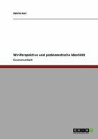 Wir-Perspektive und problematische Identit�t 3640130480 Book Cover