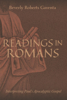 Readings in Romans: Interpreting Paul's Apocalyptic Gospel 148132358X Book Cover