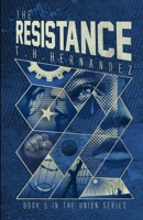 The Resistance 0990868893 Book Cover