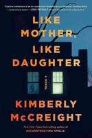 Like Mother, Like Daughter: A novel 0593536436 Book Cover