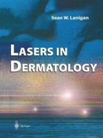 Lasers in Dermatology 1447111435 Book Cover