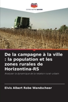 De la campagne à la ville: la population et les zones rurales de Horizontina-RS (French Edition) 620828659X Book Cover