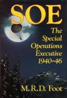 S.O.E., 1940-46 0563201932 Book Cover