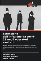 Estensione dell'infezione da covid-19 negli operatori sanitari (Italian Edition) 6207134753 Book Cover