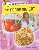 The Foods We Eat 1599205602 Book Cover