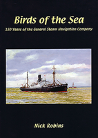 Birds of the Sea - 150 Years of the General Steam Navigation Co 1902953320 Book Cover