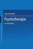 Psychotherapie: Charakterlehre . Psychoanalyse Hypnose . Psychagogik 3642485189 Book Cover