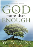 God Is More Than Enough 0307729893 Book Cover