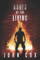 Ashes of the Living 1735277517 Book Cover