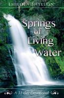 Springs of Living Water: A 31 day devotional 0956148425 Book Cover