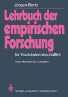 Lehrbuch der empirischen Forschung: Für Sozialwissenschaftler 3540128522 Book Cover