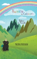 Twinkle the Caticorn: Believe in Yourself 1735846856 Book Cover