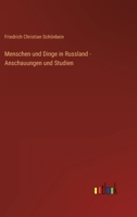 Menschen und Dinge in Russland - Anschauungen und Studien 3368021338 Book Cover