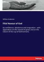 Filial Honour of God 1141753774 Book Cover