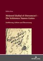 Meḥmed Ḫulūṣī el-Ustrumcavī - Die Schönsten Namen Gottes 3631873913 Book Cover