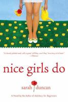 Nice Girls Do 0312362870 Book Cover