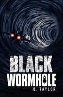 The Black Wormhole 166321428X Book Cover