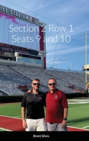 Section 2 Row 1 Seats 9 and 10 1304546306 Book Cover