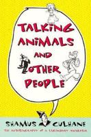Talking Animals and Other People: the Autobiography of One of Animation's Legendary Figures 0306808307 Book Cover