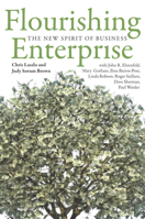 Flourishing Enterprise: The New Spirit of Business 0804789134 Book Cover